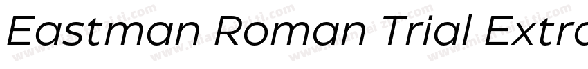Eastman Roman Trial Extrabold字体转换